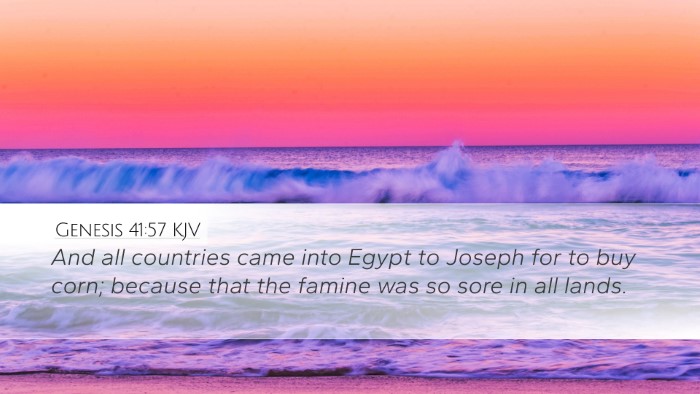 Genesis 41:57 Bible Commentary