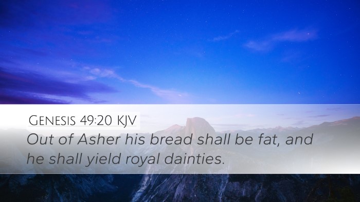 Genesis 49:20 Bible Commentary