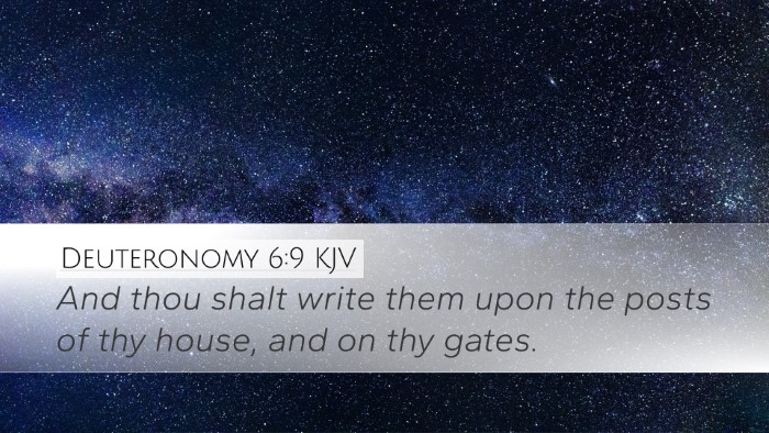 Deuteronomy 6:9 Bible Commentary