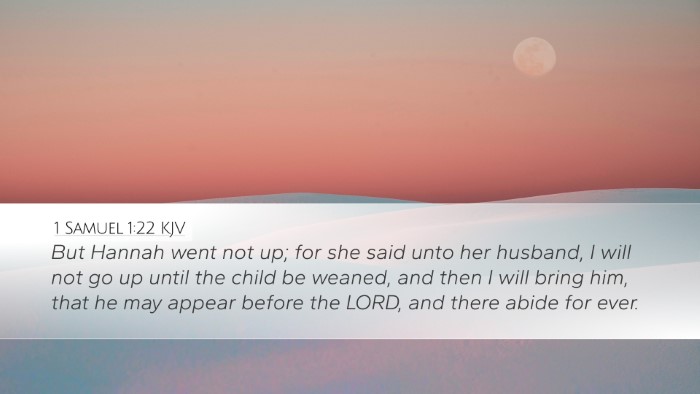 1 Samuel 1:22 Bible Commentary