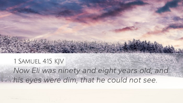 1 Samuel 4:15 Bible Commentary