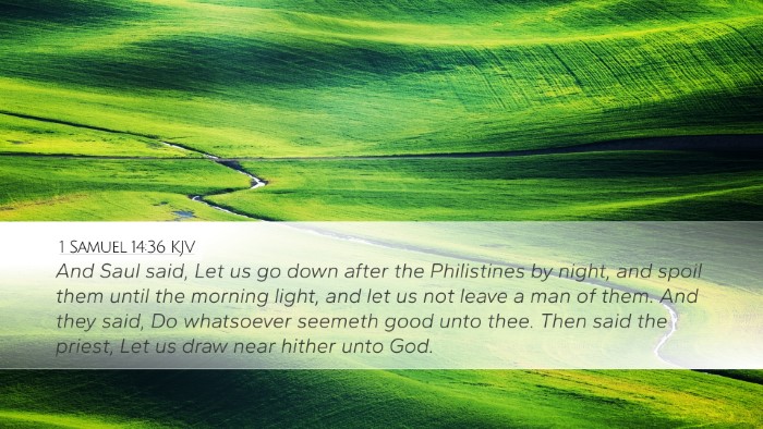 1 Samuel 14:36 Bible Commentary