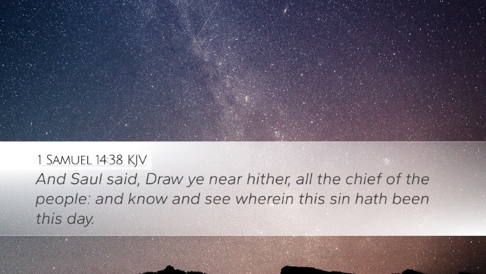 1 Samuel 14:38 Bible Commentary