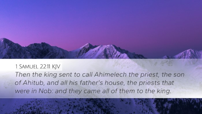 1 Samuel 22:11 Bible Commentary