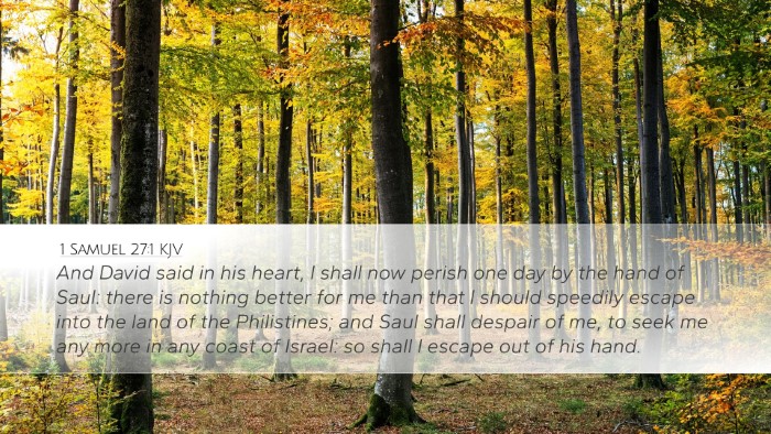 1 Samuel 27:1 Bible Commentary
