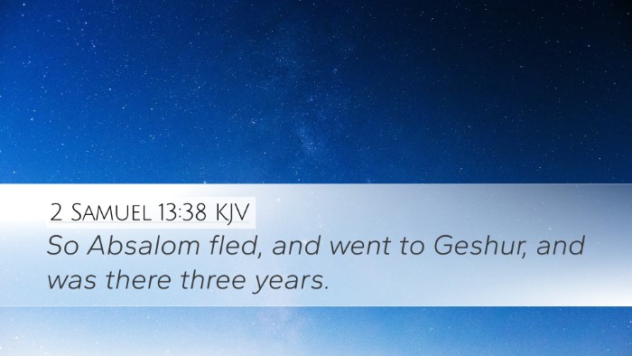 2 Samuel 13:38 Bible Commentary