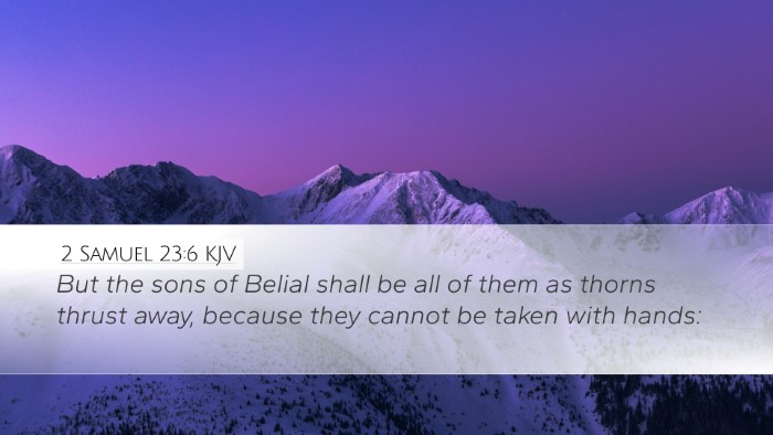 2 Samuel 23:6 Bible Commentary