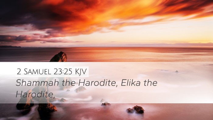 2 Samuel 23:25 Bible Commentary