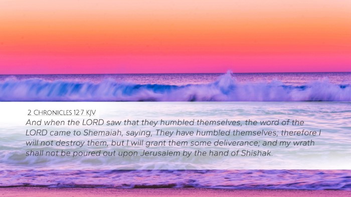 2 Chronicles 12:7 Bible Commentary
