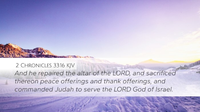 2 Chronicles 33:16 Bible Commentary