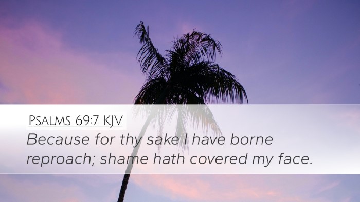 Psalms 69:7 Bible Commentary