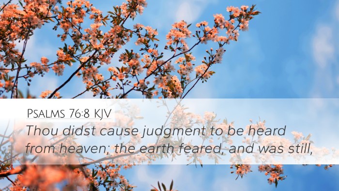 Psalms 76:8 Bible Commentary