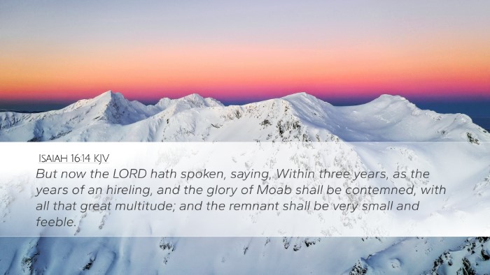Isaiah 16:14 Bible Commentary