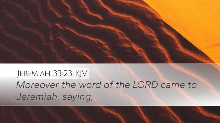 Jeremiah 33:23 Bible Commentary