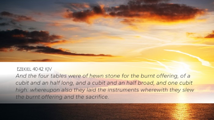 Ezekiel 40:42 Bible Commentary