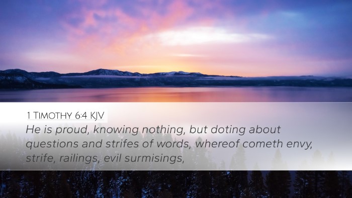 1 Timothy 6:4 Bible Commentary