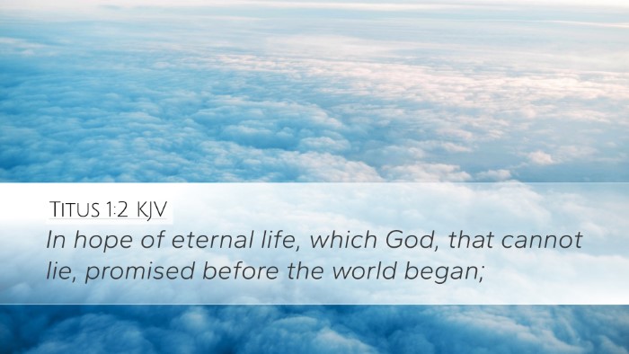 Titus 1:2 Bible Commentary