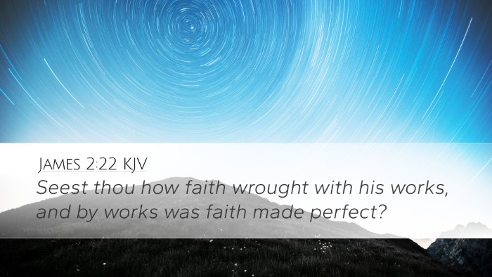 James 2:22 Bible Commentary
